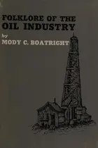 Book cover of Folklore of the oil industry