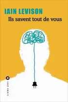 Book cover of Ils savent tout de vous