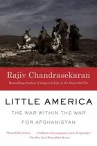 Book cover of Little America The War Within The War For Afghanistan