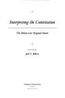Book cover of Interpreting the Constitution
