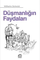 Book cover of Düşmanlığın Faydaları