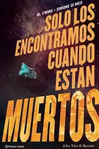 Book cover of Solo los encontramos cuando están muertos nº 01 : Libro Uno