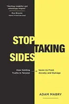 Book cover of Stop Taking Sides