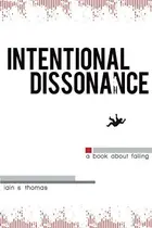 Book cover of Intentional Dissonance