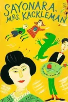 Book cover of Sayonara, Mrs. Kackleman