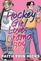 Book cover of Hockey Girl Loves Drama Boy