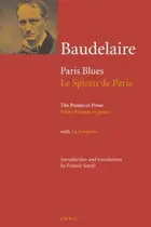 Book cover of Charles Baudelaire Paris Blues Poems in Prose Le Spleen de Paris
