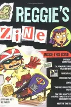 Book cover of Reggie's 'zine