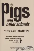Book cover of Pigs and Other Animals