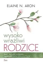 Book cover of Wysoko wrażliwi rodzice