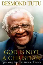 Book cover of God is not a Christian