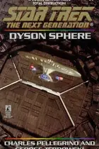 Book cover of Star Trek The Next Generation - Dyson Sphere