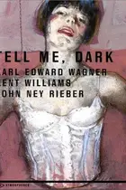 Book cover of Tell Me, Dark