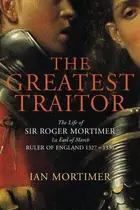 Book cover of THE GREATEST TRAITOR