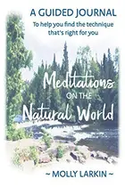 Book cover of Meditations on the Natural World