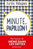 Book cover of Minute, papillon !