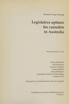 Book cover of Legislative options for cannabis in Australia