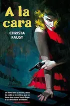 Book cover of A la cara