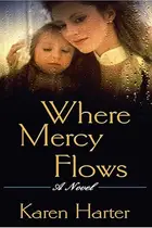 Book cover of Where mercy flows
