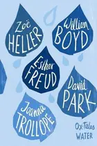 Book cover of Ox-tales Water Original Stories from Remarkable Writers