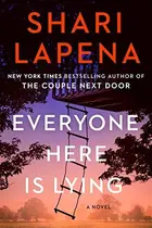 Book cover of Everyone Here is Lying