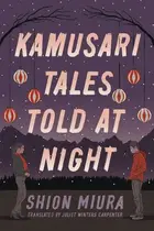 Book cover of Kamusari Tales Told at Night