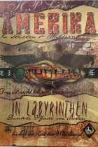 Book cover of Amerika In Städten und Wäldern – In Labyrinthen Dunkle Pfade im Osten