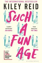 Book cover of Such a Fun Age
