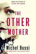 Book cover of The Wrong Mother
