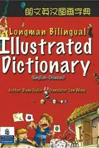 Book cover of Longman Bilingual Illustrated Dictionary (English-Chinese)