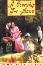 Book cover of A Courtship for Mama