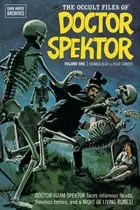 Book cover of The Occult Files Of Doctor Spektor Dark Horse Archives