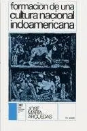 Book cover of Formación de una cultura nacional indoamericana