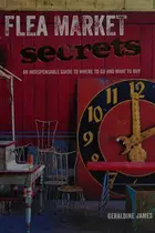 Book cover of Flea Market Secrets