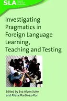 Book cover of Investigating pragmatics in foreign language learning, teaching and testing