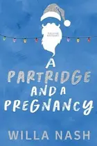 Book cover of A Partridge and a Pregnancy