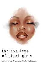 Book cover of for the love of black girls