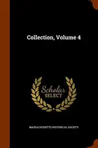 Book cover of Collection, Volume 4