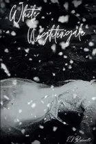 Book cover of White Nightingale