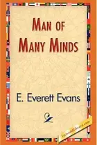 Book cover of Man of Many Minds