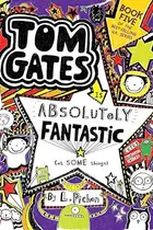 Book cover of Tom Gates Is Absolutely Fantastic