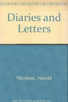 Book cover of Diaries and letters [of] Harold Nicolson