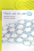 Book cover of Habia una vez una nube /There Once was a Cloud