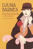 Book cover of Paprika Johnson y otros relatos