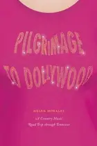 Book cover of Pilgrimage to Dollywood