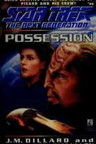 Book cover of Star Trek The Next Generation - Possession