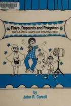 Book cover of Plays, pageants and programs