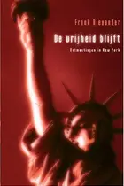 Book cover of De vrijheid blijft