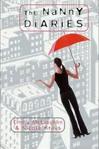Book cover of The Nanny Diaries (Nanny #1)