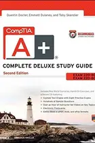 Book cover of CompTIA A+ Complete Deluxe Study Guide Recommended Courseware: Exams 220-801 and 220-802